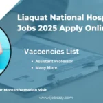 Liaquat National Hospital Karachi Jobs 2025 Apply Online