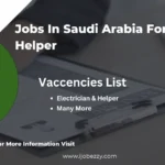 Jobs In Saudi Arabia For Electrician & Helper 2025 Apply Online