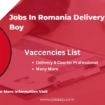 Jobs In Romania Delivery Boy & Courier Boy 2025 Apply Online