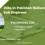 Jobs In Pakistan Railways Lahore For Sub Engineer Signal 2025