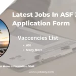 Latest Jobs In ASF Jobs 2025 Application Form